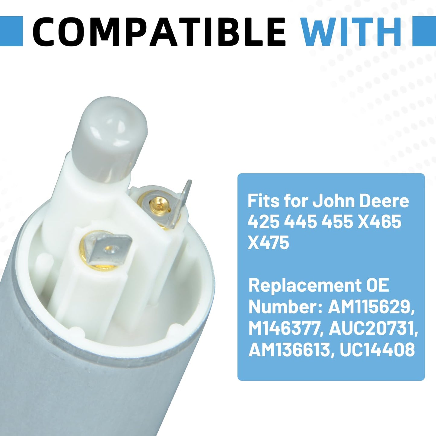 AM115629 M146377 AUC20731 AM136613 UC14408 Upgraded Fuel Pump Compatible with John Deere 425 445 455 X465 X475 Lawn and Garden Tractor
